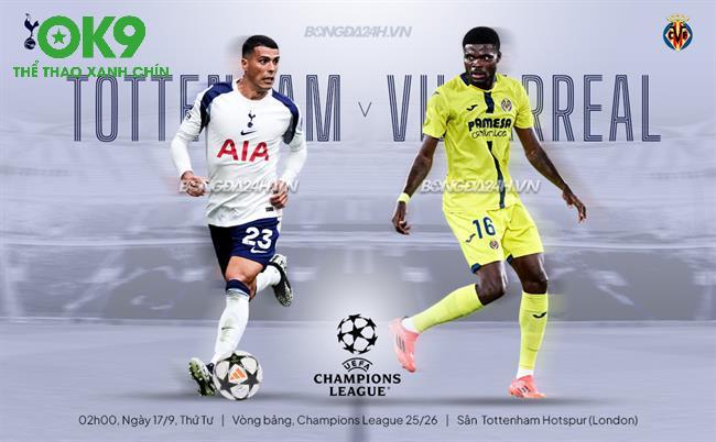 Tottenham vs Villarreal: Soi Kèo & Dự Đoán – Spurs Thắng, Over Bùng Nổ!